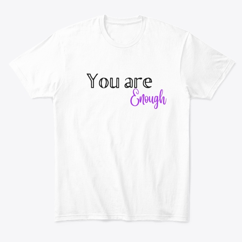 You are Enough