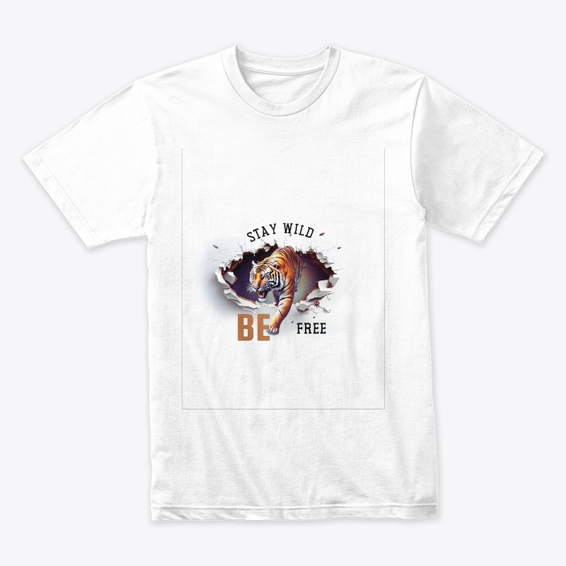 Stay wild,Be free