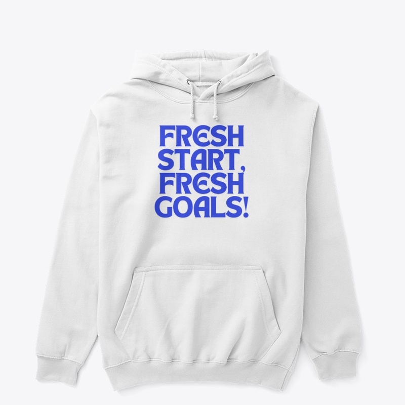 Fresh Start, Fresh Goals! T-Shirt Design