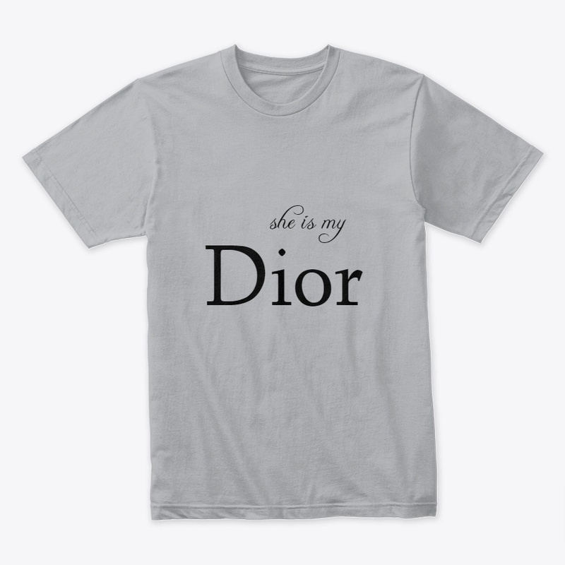 she is my Dior