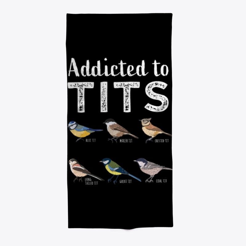 Addicted to Tits - Funny Bird watching