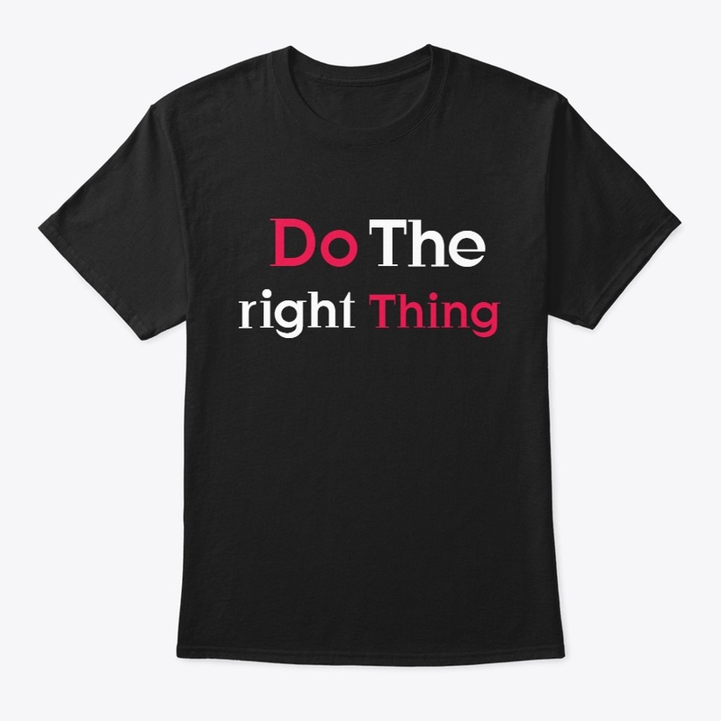 Do the right thing