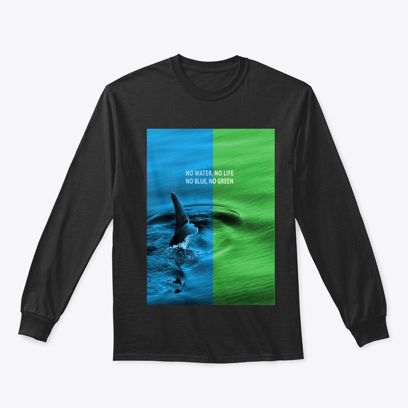 No water no life, no green, no blue 