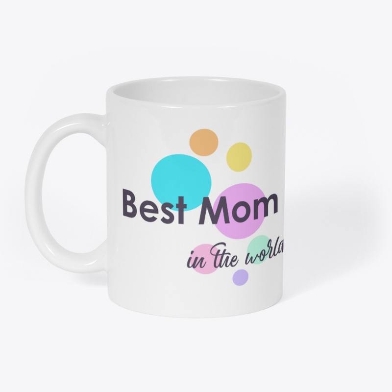 Best mom in the world