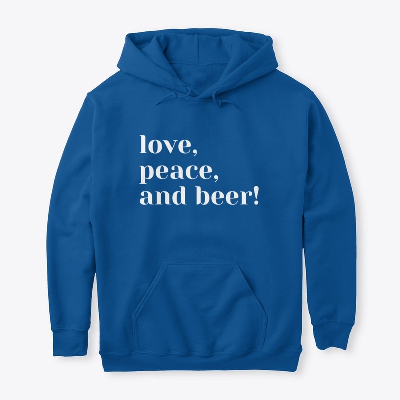 Love, Peace and Beer!