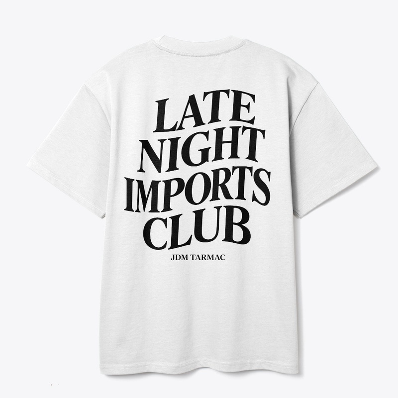 Oversized Late Night Imports Club