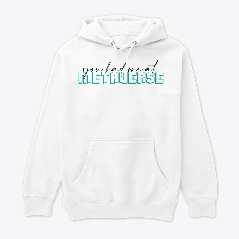 You Had Me At Metaverse