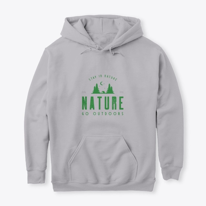 Stay in Nature - Go Outdoors