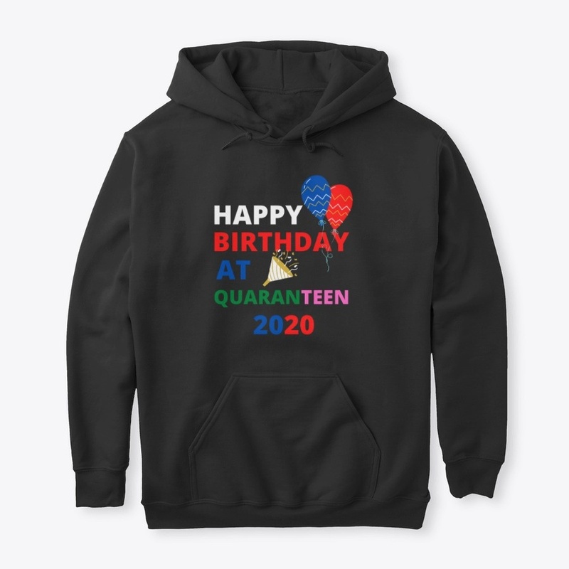 Happy Birthday at Quaranteen 2020