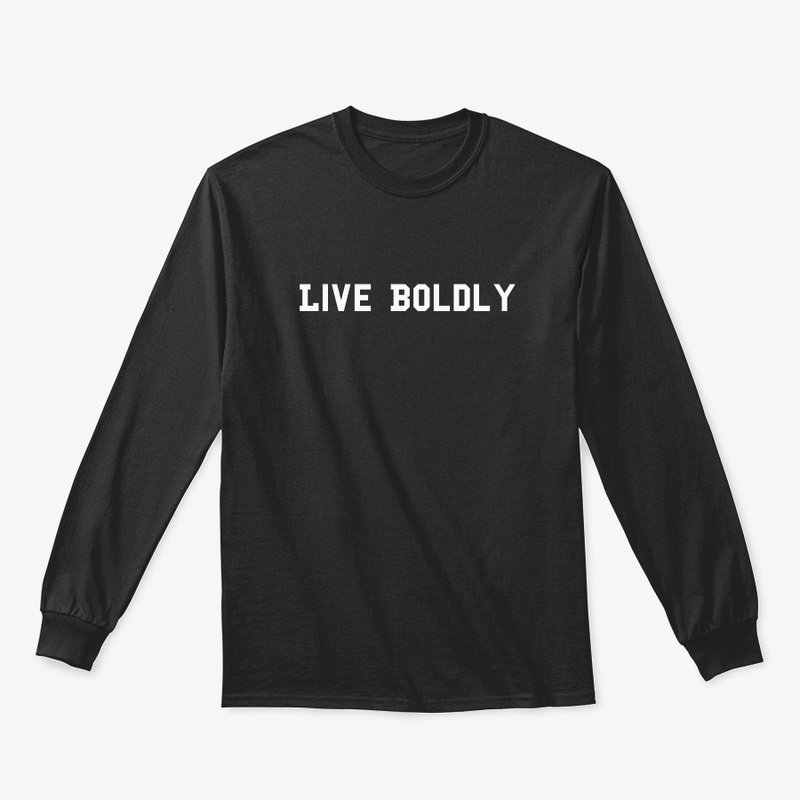 Live Boldly 