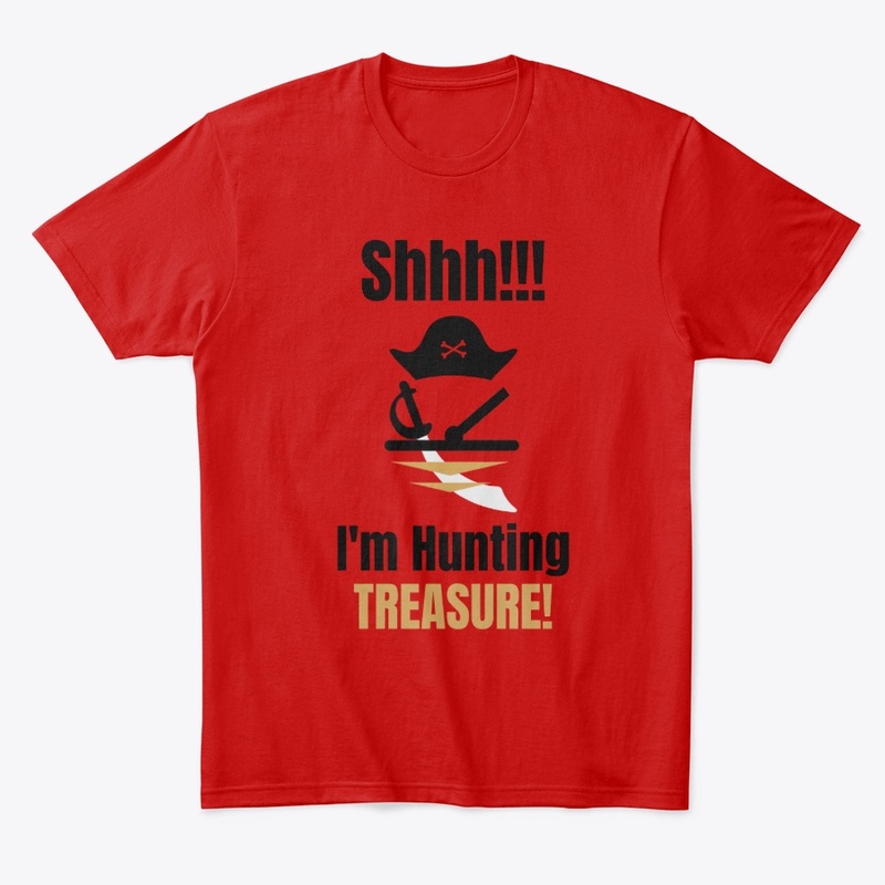 Shhhhh!  I'm Hunting Treasure