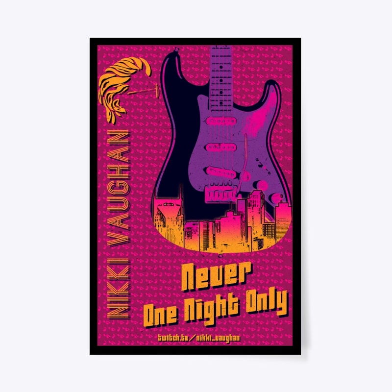 Never One Night Only Poster