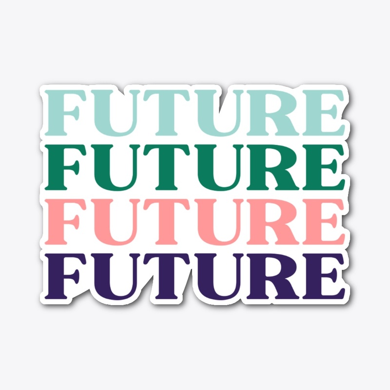 FUTURE