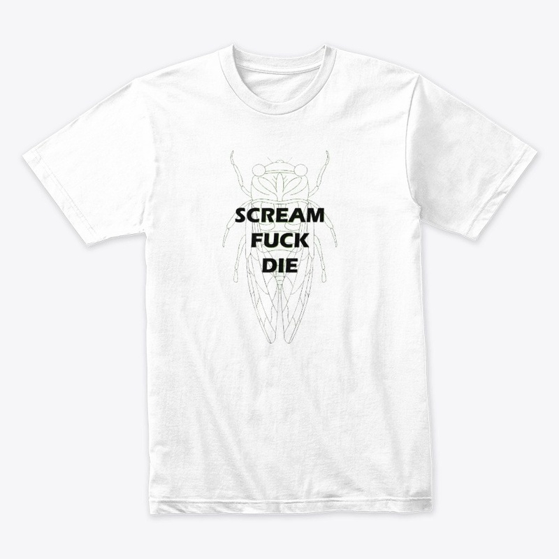 Scream Fuck Die