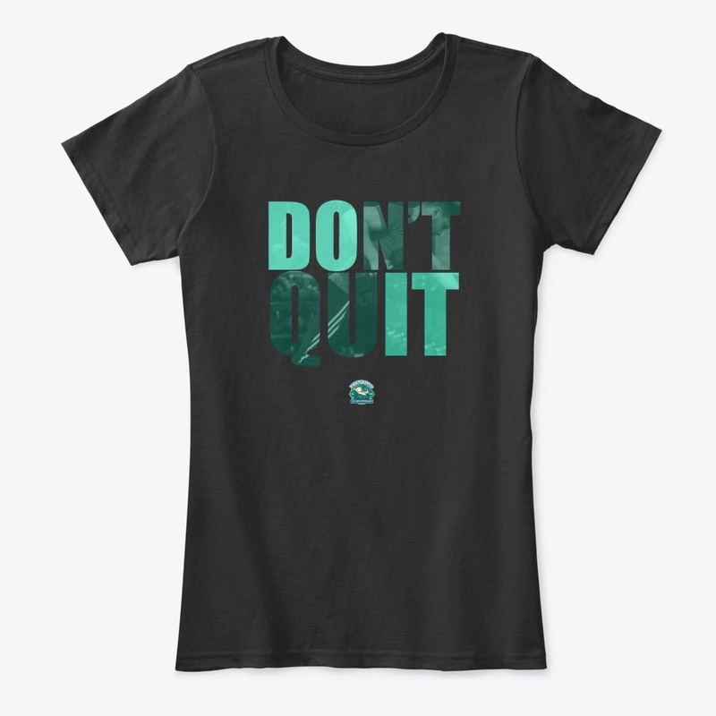 Don't Quit - Do It