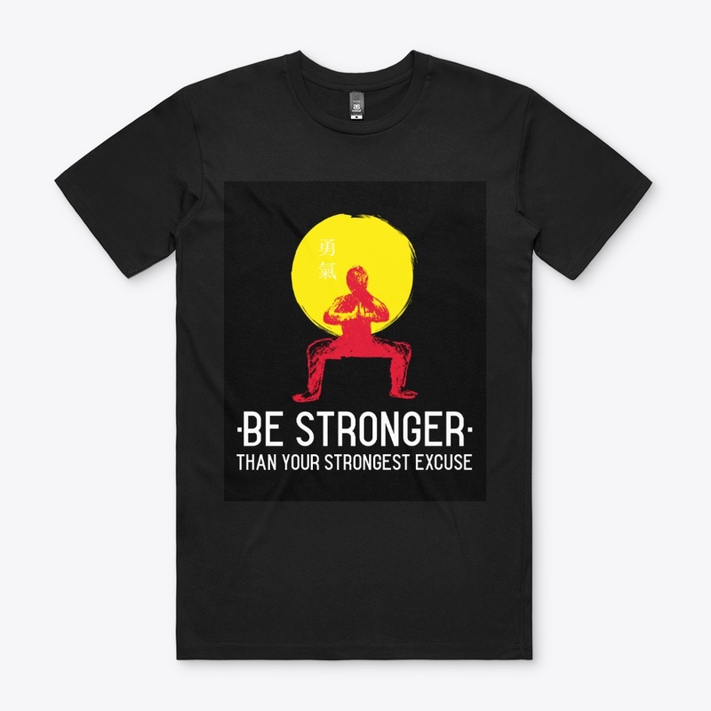 Be Stronger Than Your Strongest Excuse