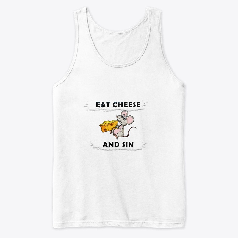 Eat Cheese And Sin
