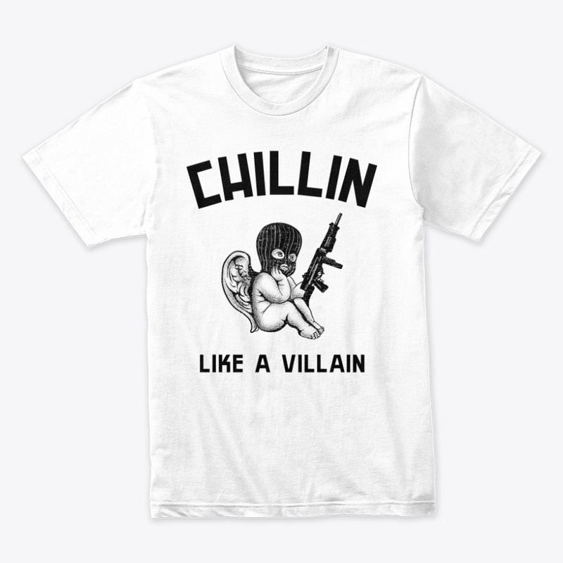 Chillin Like A Villain