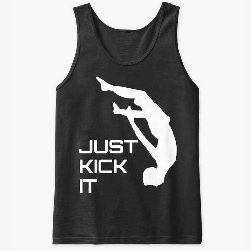 Just Kick It/Gainer 