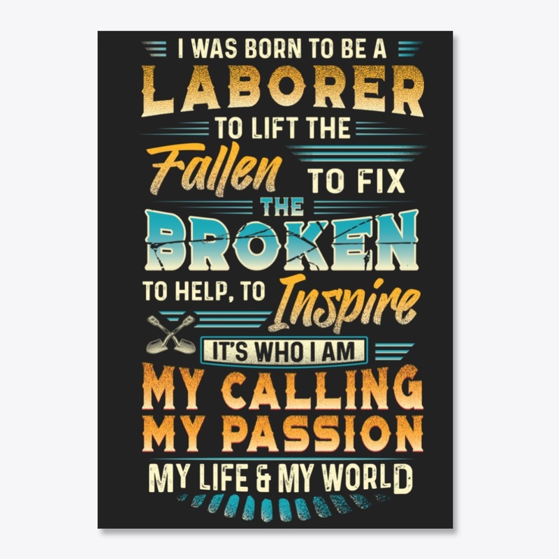Passionate Laborer