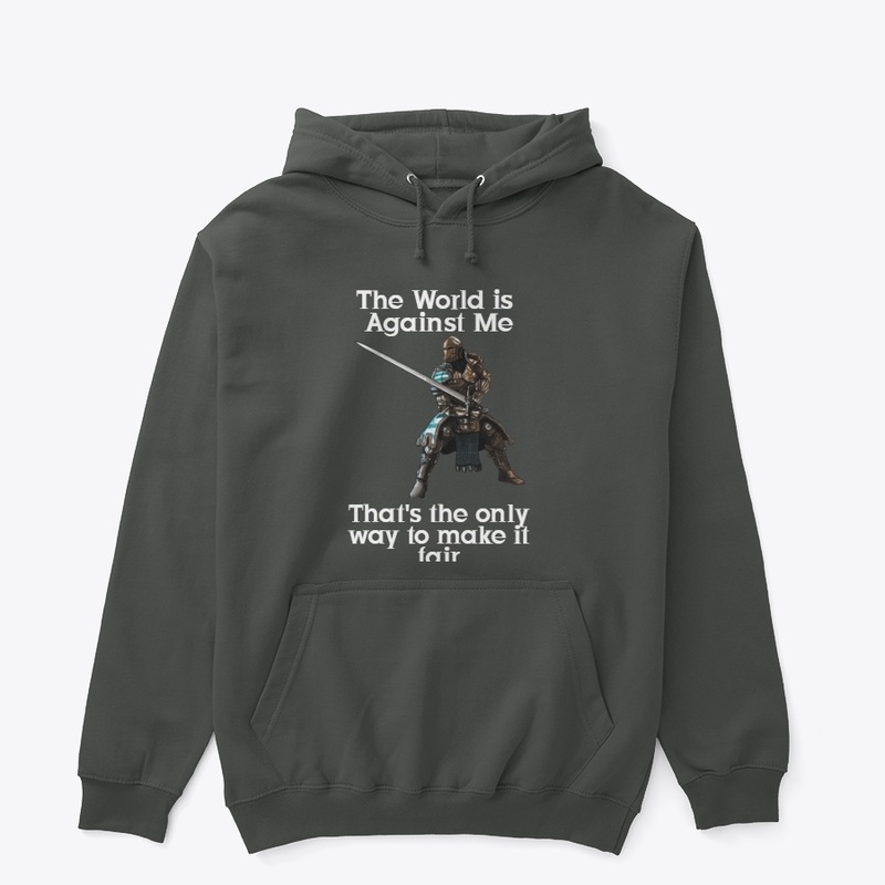 The World is Against Me