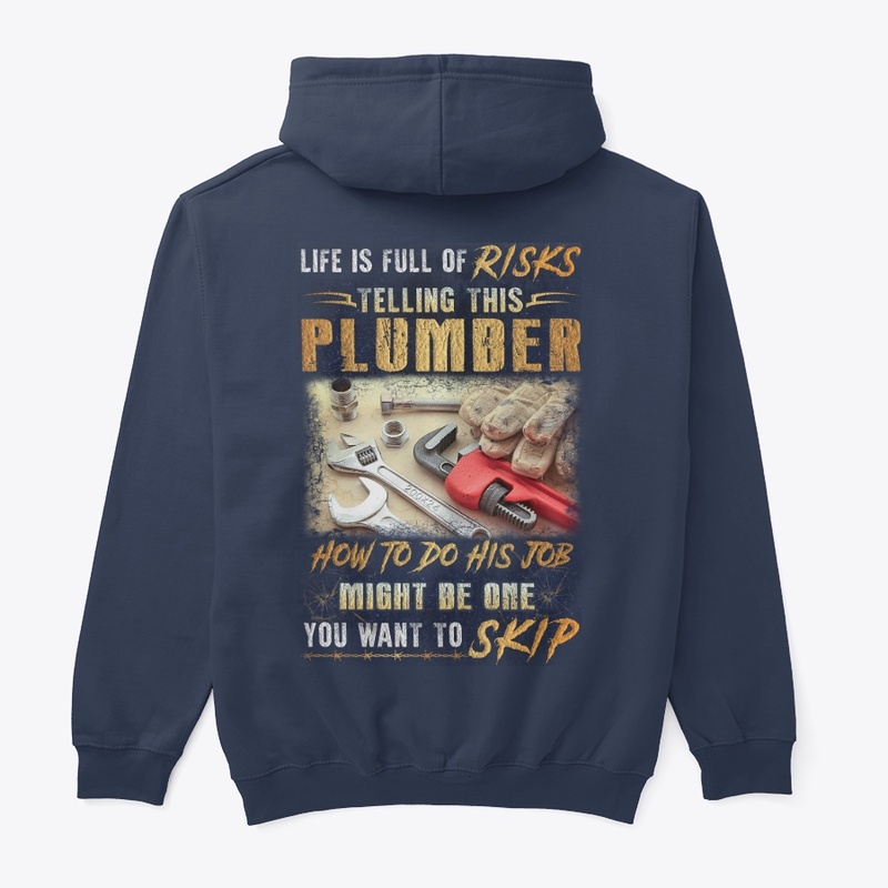 Risky Plumber Shirt