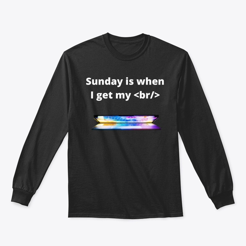 Sunday is When I Get My Break