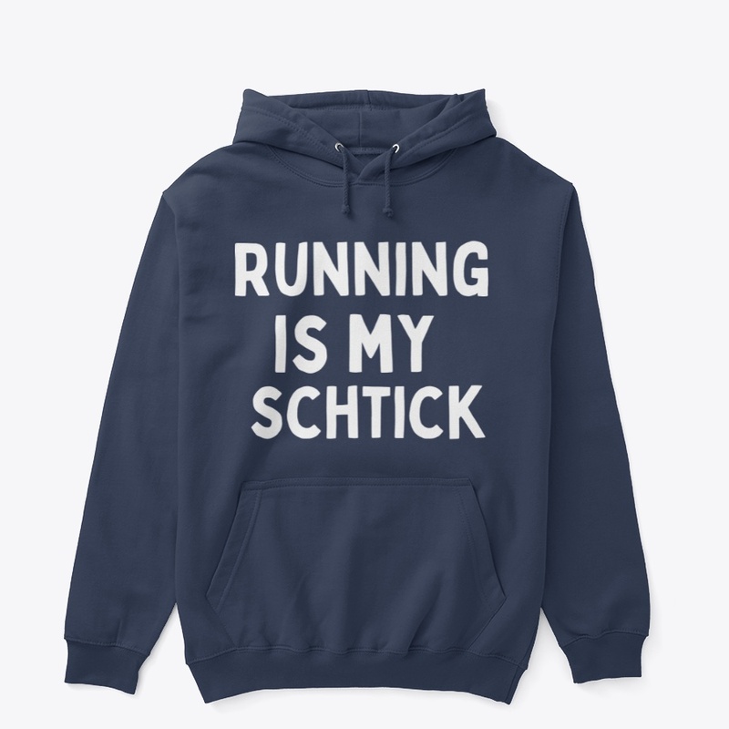Running is my Schtick