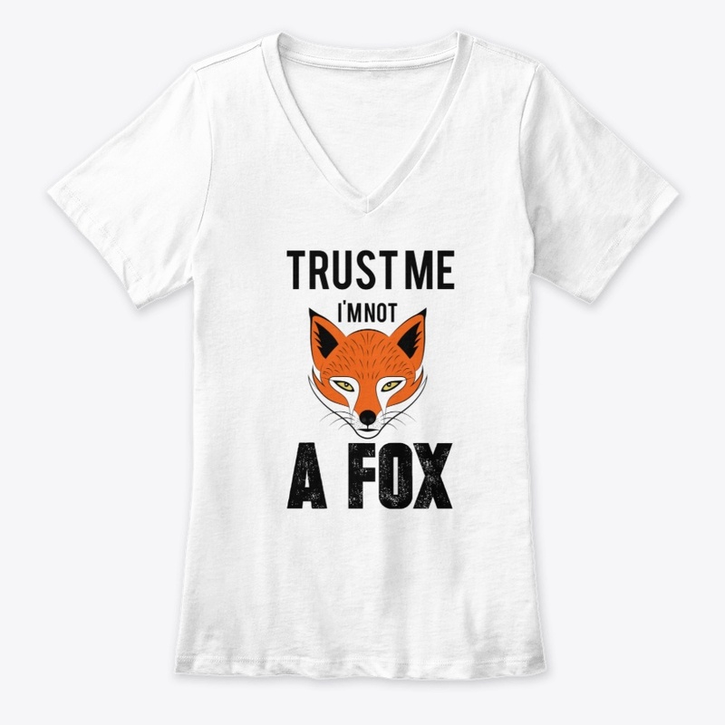 Funny,TRUST ME I'M NOT A FOX