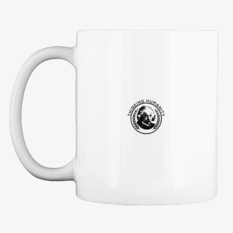 Thinking Humanity T-shirts,Hoodies, Mugs