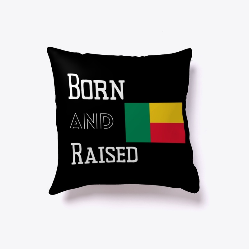Born and raised - Benin