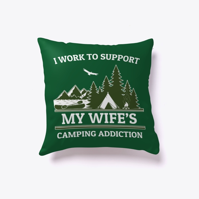 I Support My Wife's Camping Addiction