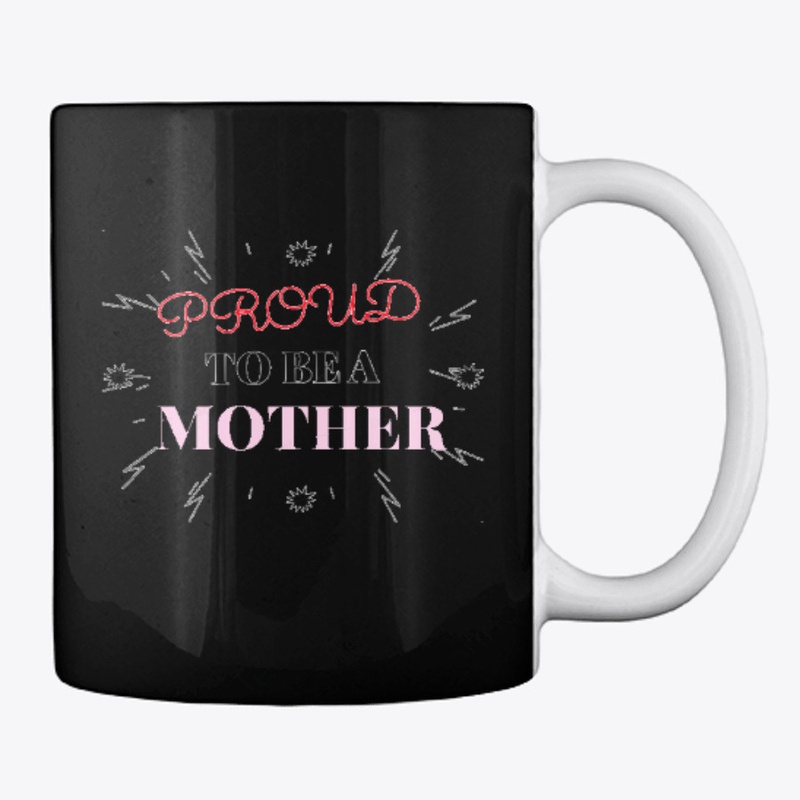 Proud to be a mother2