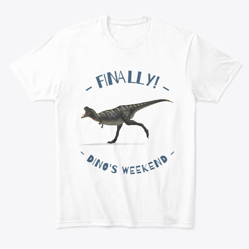 Happy Weekend With Dino