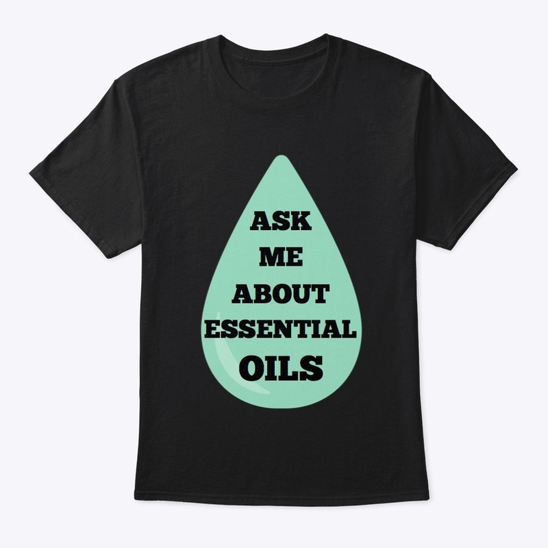 Ask me about essential oils 