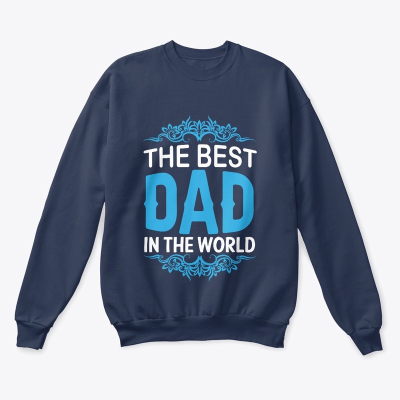 The best dad in the world