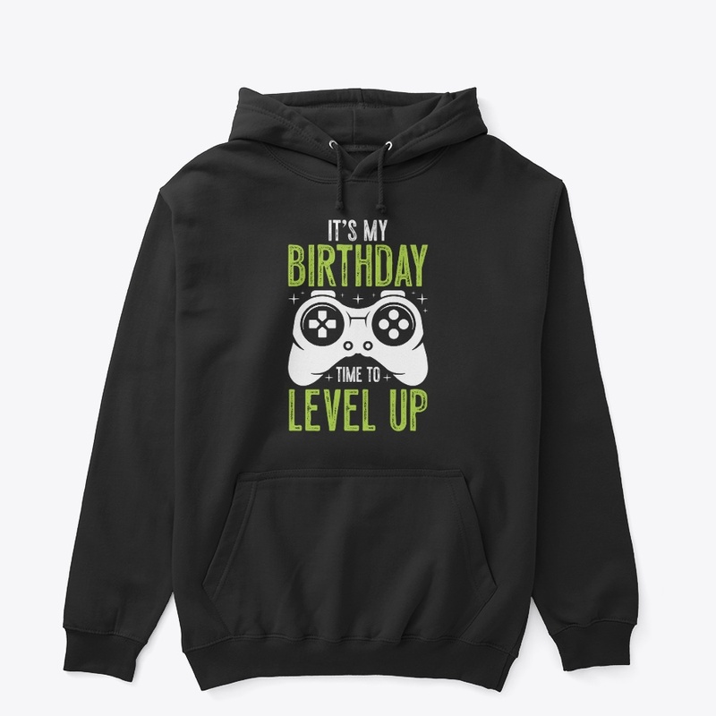 Its my birthday Time to Level Up