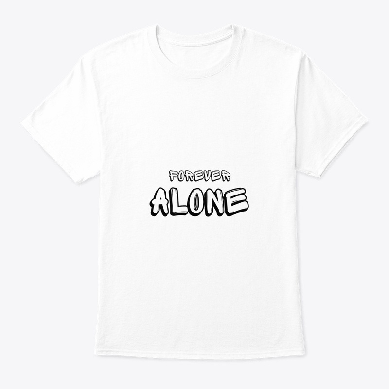 Forever Alone - Lone Wolf Edition