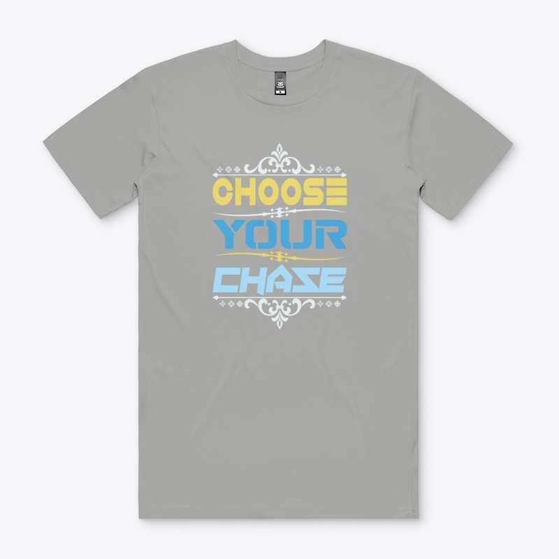 Choose your chase