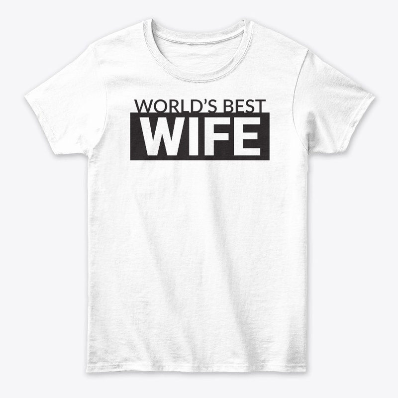 Worlds best Wife