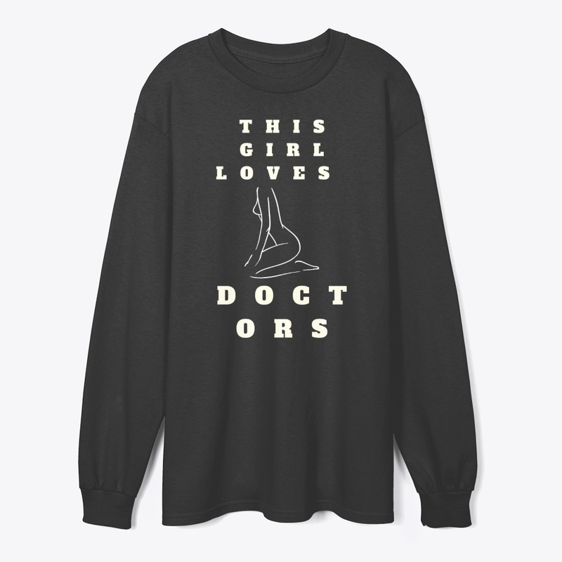 This Girl Loves Doctors T-Shirt