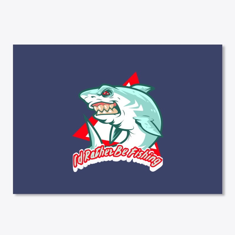 I'd Rather be Fishing