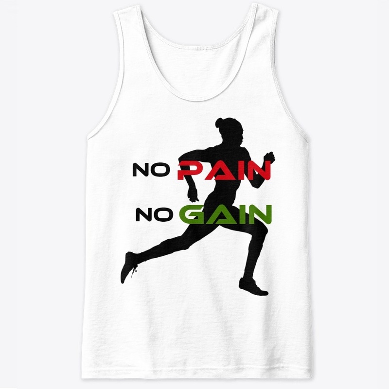 No Pain No Gain Exercise Women Tees