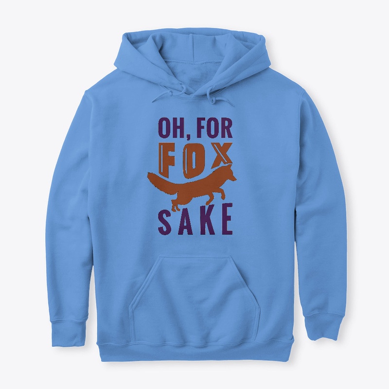 Oh for Fox Sake