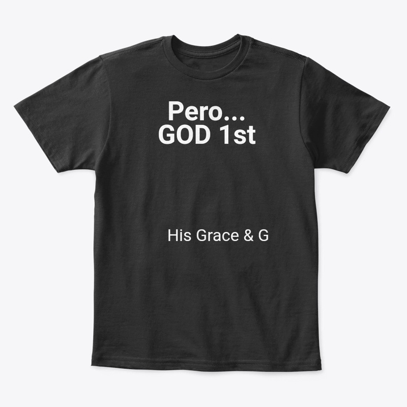 Pero...God 1st