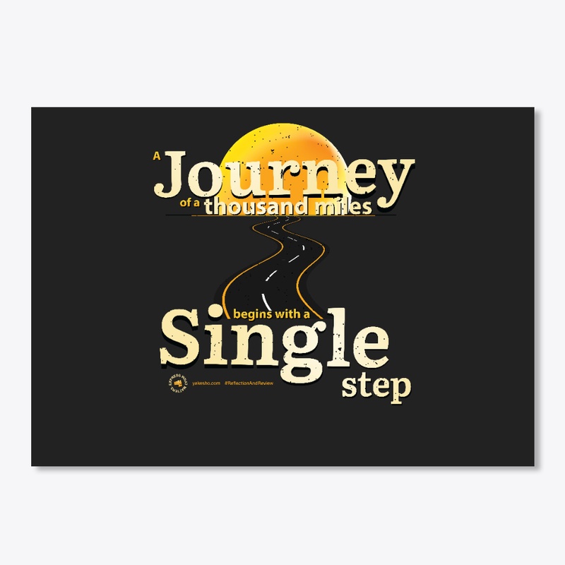 Journeys Begin w Single Step Design