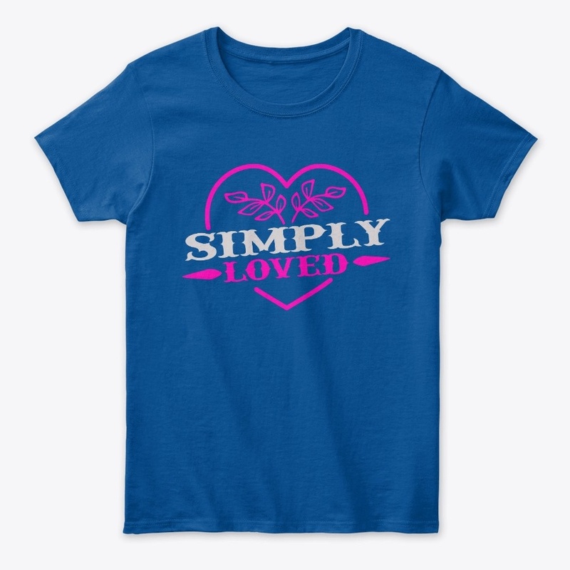 Simply Loved T-shirt