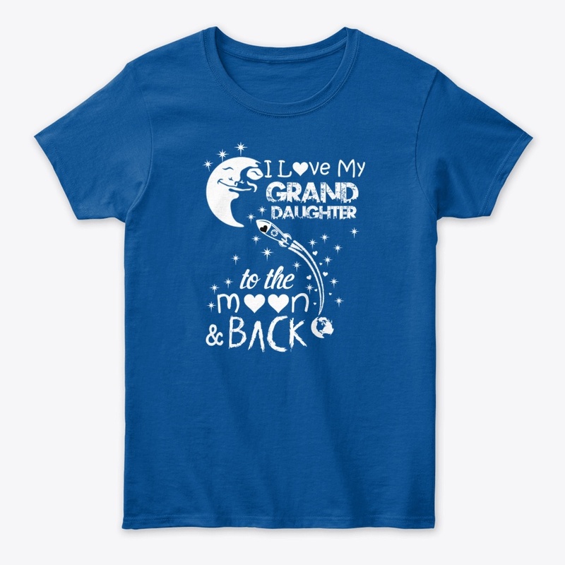 I Love My Grand Daughter From The Moon 