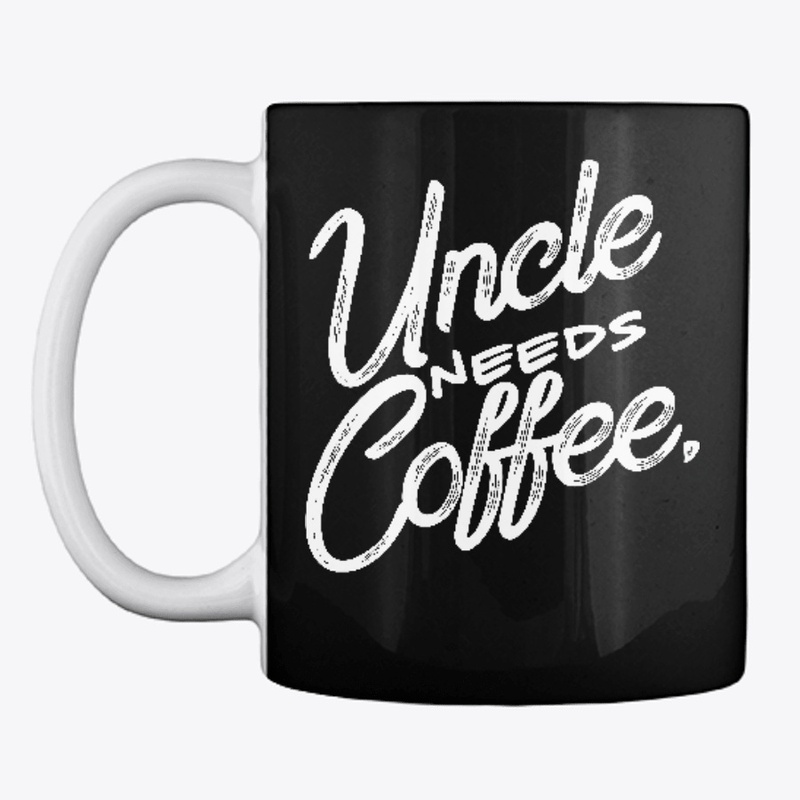 Uncle needs Coffee Tumblr shirt