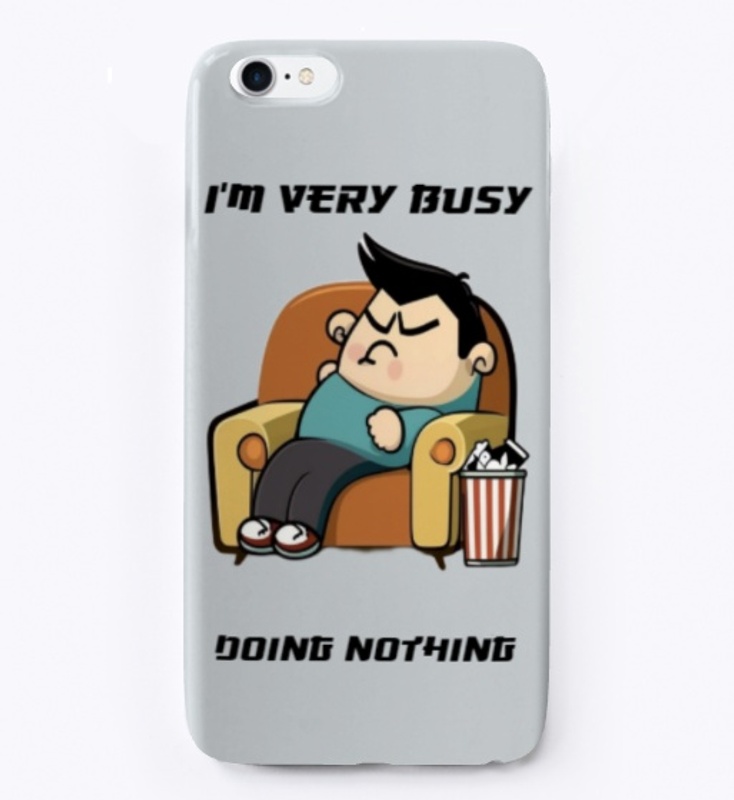 I'm Very Busy Doing Nothing